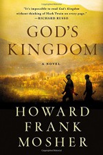 God's Kingdom: A Novel - Howard Frank Mosher