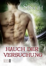 Hauch der Versuchung: Dunkle Verlockung Teil 1 (German Edition) - Nalini Singh, Nora Lachmann