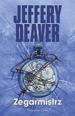 Zegarmistrz - Jeffery Deaver, Łukasz Praski