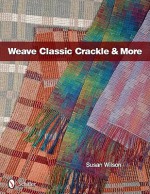 Weave Classic Crackle & More - Susan Wilson