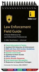 Law Enforcement Field Guide - Informed