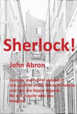 Sherlock! - John Abron