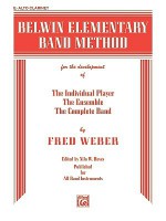 Belwin Elementary Band Method: E-Flat Alto Clarinet (E-Flat Clarinet) - Fred Weber, Nilo Hovey