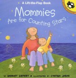 Mommies are for Counting Stars - Harriet Ziefert, Cynthia Jabar