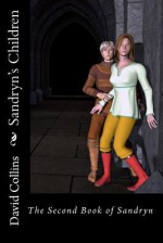 Sandryn's Children - David Collins