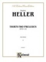 Heller 32 Preludes (Op.119) - Stephen Heller