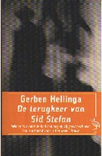 De terugkeer van Sid Stefan - Gerben Hellinga