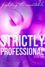 Strictly Professional - Christina C Jones