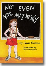 Not Even Mrs. Mazursky - Jane Sutton