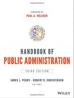 Handbook of Public Administration - James L. Perry, Robert K. Christensen