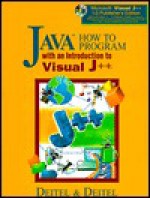 Java How to Program with an Introduction to Visual J++ - Harvey M. Deitel, Paul J. Deitel