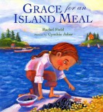 Grace for an Island Meal - Rachel Field