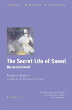 Secret Life Of Saeed - Emile Habiby