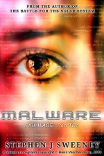 Malware (Firmware, Part Two) - Stephen J. Sweeney