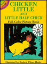 Chicken Little and Little Half Chick - Berta Hader, Elmer Hader