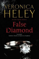 False Diamond: An Abbot Agency Mystery - Veronica Heley