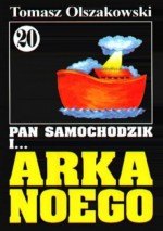 Pan Samochodzik i Arka Noego - Tomasz Olszakowski