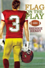 Flag on the Play - Sherrie Henry