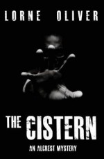 The Cistern - Lorne Oliver