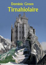 Tirnahiolaire - Dominic Green