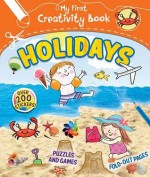 Vacation: Creative Play, Fold-Out Pages, Puzzles and Games, Over 200 Stickers! - Fiona Munro