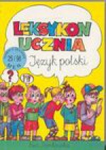 Leksykon ucznia : język polski - Ewa Romkowska