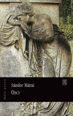 Obcy - Sándor Márai, Teresa Worowska