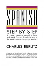 Spanish Step-by-Step (Language guides) - Charles Berlitz