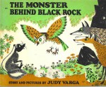 The Monster Behind Black Rock - Judy. Varga