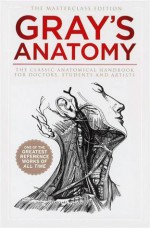 Gray's Anatomy - Henry Gray