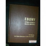 Ebony Pictorial History of Black America; Volume III - Civil Rights Movement to Black Revolution - Ebony, Lerone Bennett Jr.