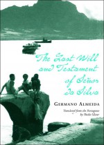 The Last Will & Testament of Senhor da Silva Araújo - Sheila Faria Glaser, Germano Almeida