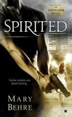 Spirited - Mary Behre