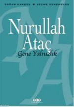 Gene Yalnızlık - Nurullah Ataç