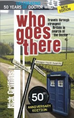 Who Goes There:
50th Anniversary
Edition - Nick Griffiths