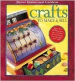 Crafts to Make and Sell - Carol Field Dahlstrom