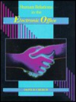 Human Relations in Electronic Office - Olive D. Church