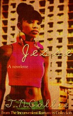 Jesse (Inconvenient Romances) - T.N. Collie