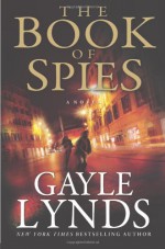 The Book of Spies - Gayle Lynds