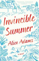 Invincible Summer - Alice Adams