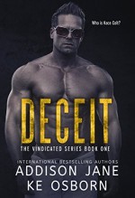 Deceit (The Vindicated Series Book 1) - Addison Jane, K E Osborn