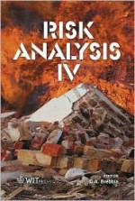 Risk Analysis IV - C.A. Brebbia