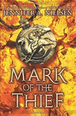 By Jennifer A. NielsenMark of the Thief (Mark of the Thief, Book 1)[Hardcover] - Jennifer A. Nielsen