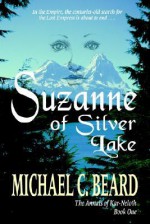 Suzanne of Silver Lake - Michael C. Beard