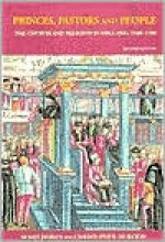 Princes, Pastors and People: The Church and Religion in England, 1500?1689 - Susan Doran, Stephen Morton, Christopher Durston