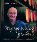 250 Best Wines: Wine Buying Guide 2013. by Oz Clarke - Oz Clarke