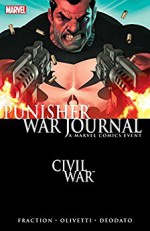 Civil War: Punisher War Journal (Punisher War Journal (2006-2009)) - Ariel Olivetti, Matt Fraction, Mike Deodato Jr.