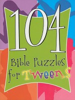 104 Bible Puzzles For Tweens - Marcia Stoner