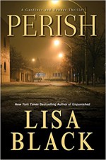 Perish (A Gardiner and Renner Novel) - Lisa Black