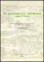 El Sufrimiento Premiado: Comedia Famosa - Lope De Vega Carpio, Victor Dixon